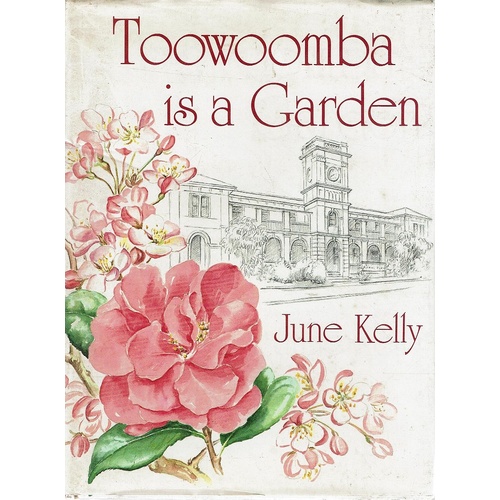 Toowoomba Is A Garden