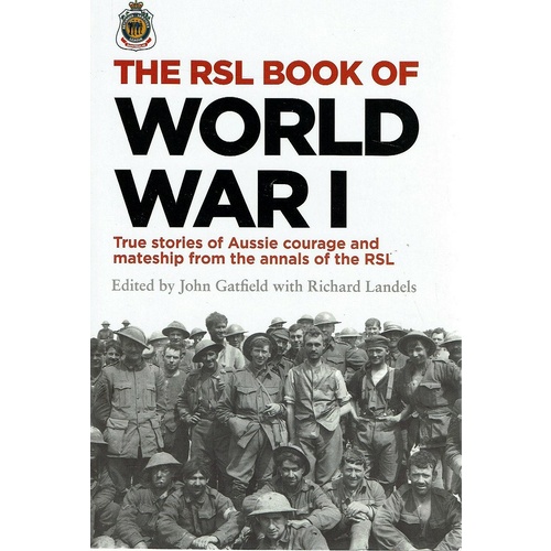 The RSL Book of World War I