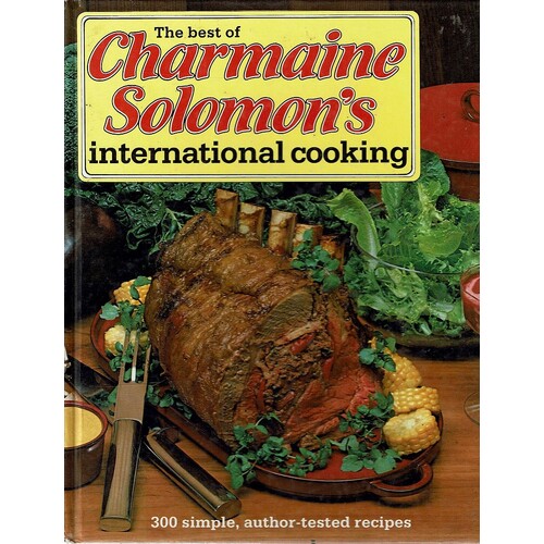 The Best Of Charmaine Solomon's International Cooking