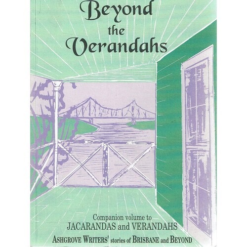 Beyond The Verandahs