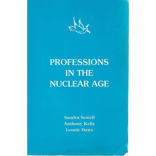 Professions In The Nuclear Age