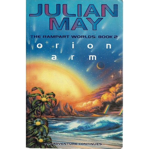 Orion Arm. The Rampart Worlds. Book 2