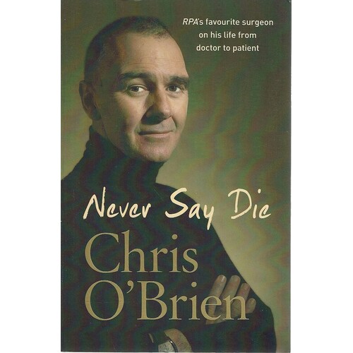 Never Say Die