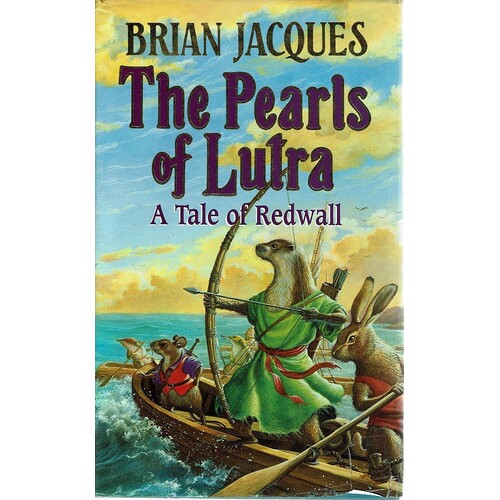 The Pearls Of Lutra.A Tale Of Redwall