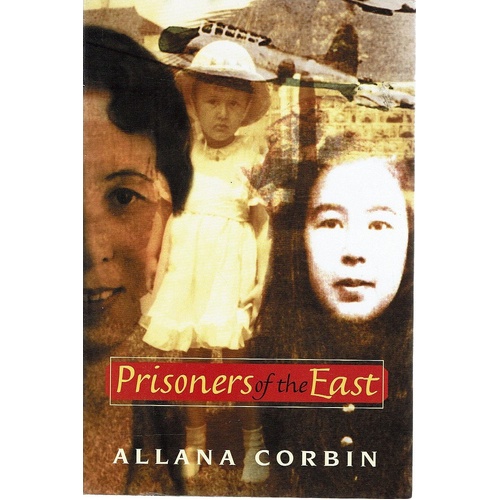 Prisoners Of The East
