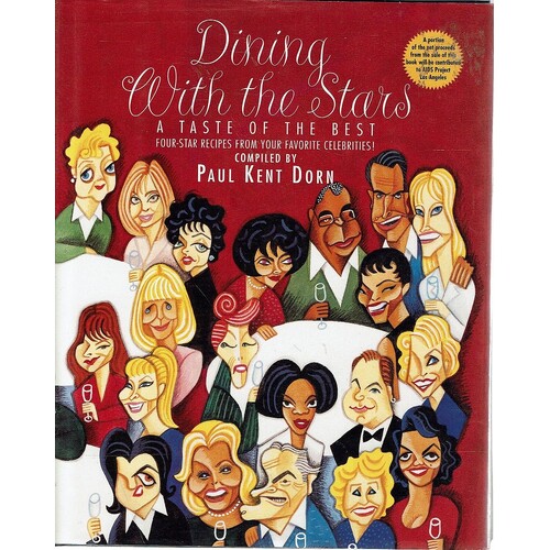Dining With the Stars. A Taste of the Best