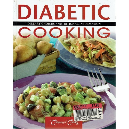 Diabetic Cooking. Dietary Choices, Nutritional Information