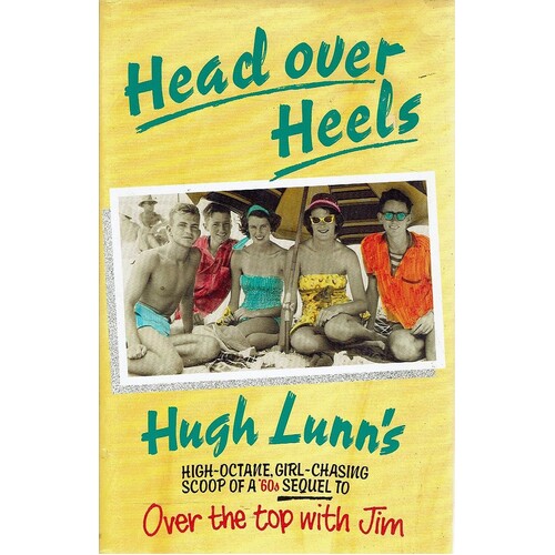 Head Over Heels. Sequel To Over The Top With Jim