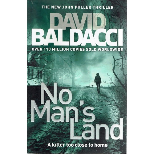 No Man's Land. A Killer Too Close To Home