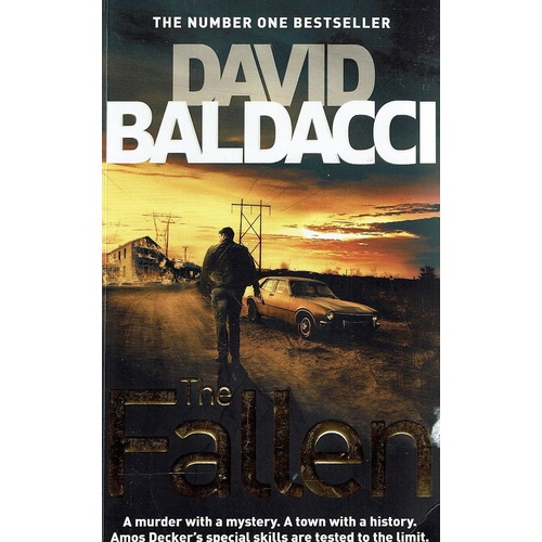 The Fallen. A Murder With A Mystery. A Town With A History