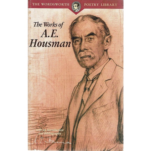 The Works Of A. E. Housman