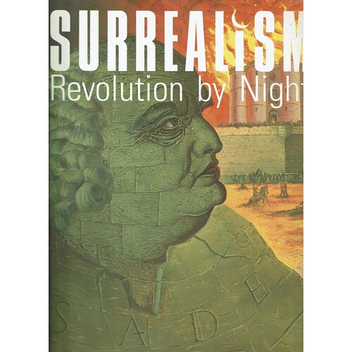 Surrealism. Revolution By Night