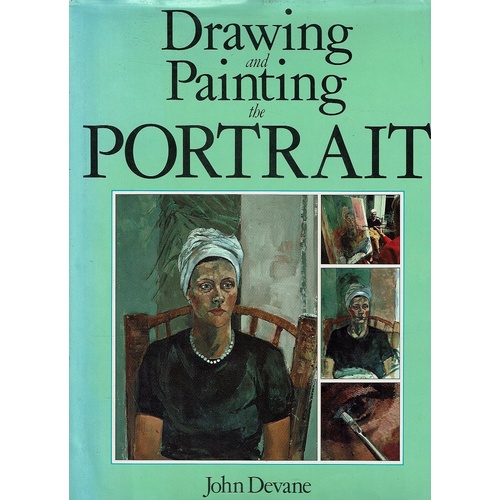Drawing And Painting The Portrait