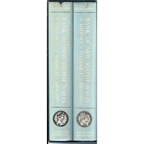 Bank Of New South Wales. A History. 2 Volume Set