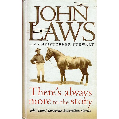 There's Always More To The Story