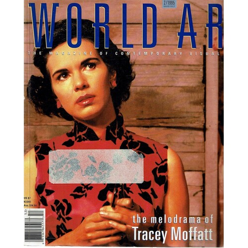 World Art, The Melodrama Of Tracey Moffatt