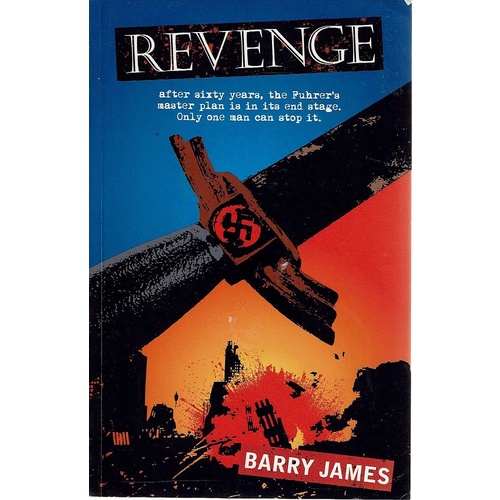 Revenge. After Sixty Years, The Fuhrer's Master Plan Is In Its End Stage. Only One Man Stop It