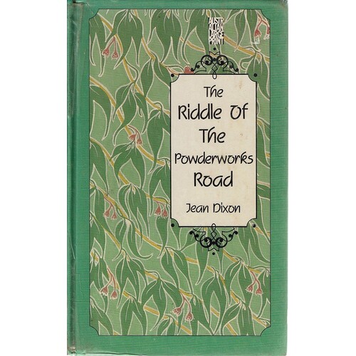 The Riddle Of The Powderworks Road