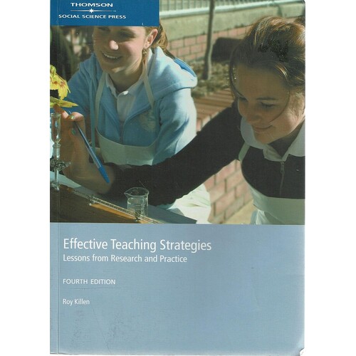 Effective Teaching Strategies. Lessons From Research And Practice