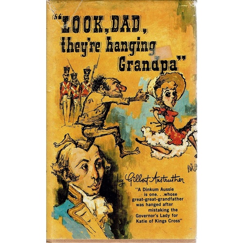 Look, Dad, They're Hanging Grandpa
