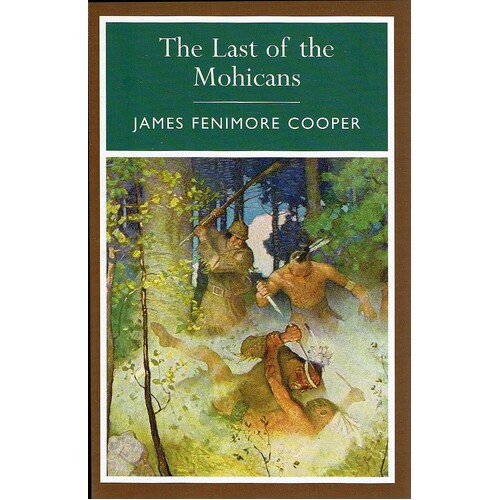 The Last Of The Mohicans