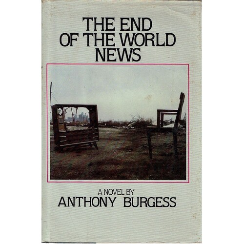 The End Of The World News. An Entertainment