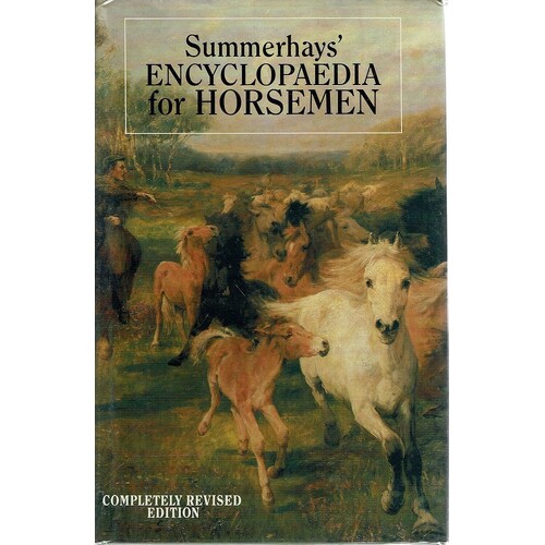 Summerhayes Encyclopedia For Horsemen