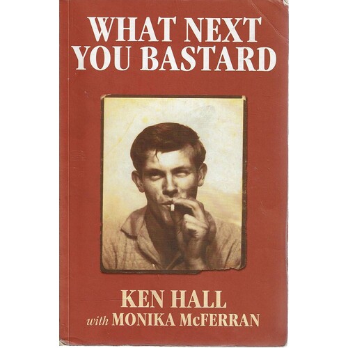 What Next You Bastard