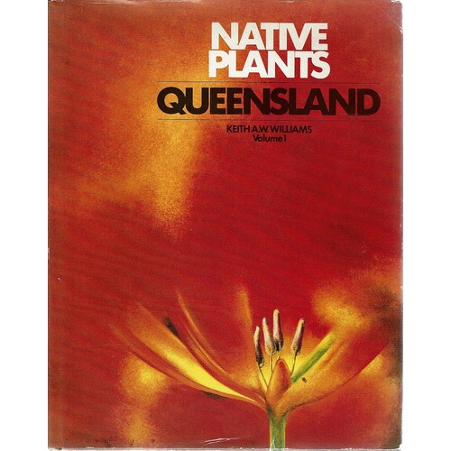 Native Plants Queensland, Volume 1