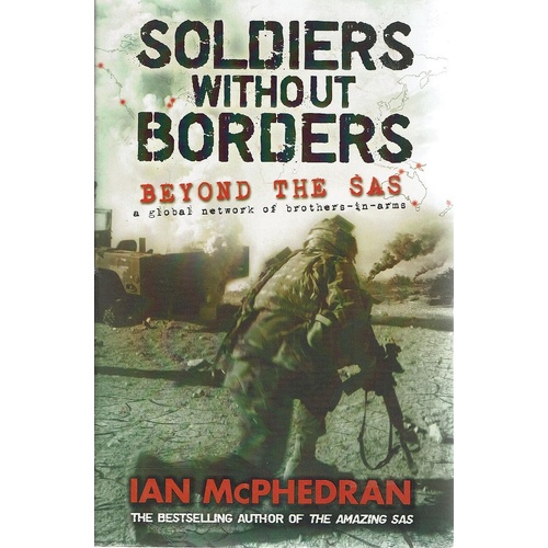 Soldiers Without Borders. Beyond The SAS