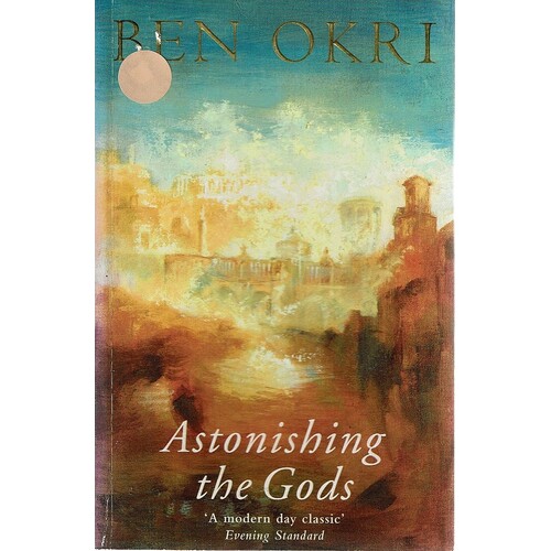 Astonishing The Gods