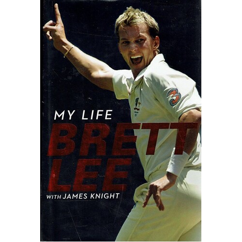 My Life. Brett Lee