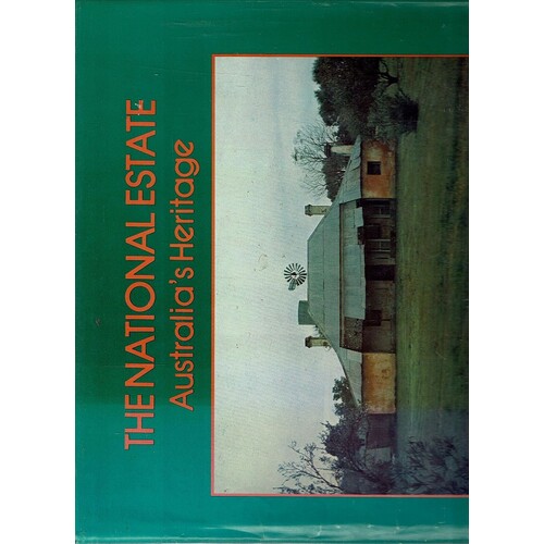 The National Estate. Australia's Heritage