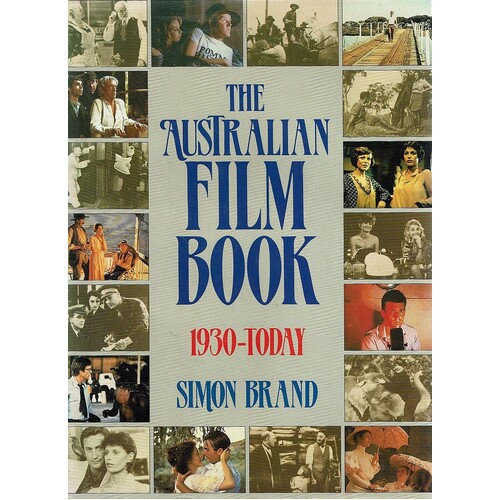 The Australian Film Book 1930 - Today