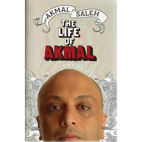 The Life Of Akmal