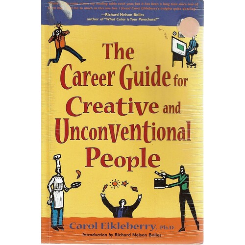 The Career Guide For Creative And Unconventional People