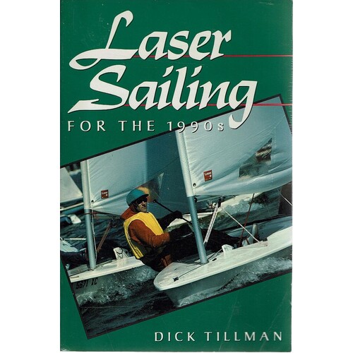 Laser Sailing For The 1990s