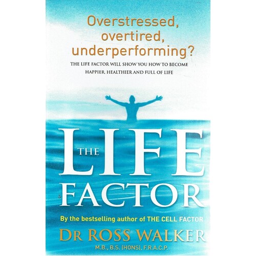 The Life Factor