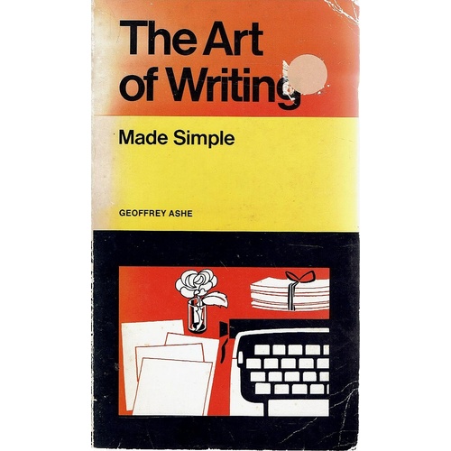 The Art Of Writing Made Simple