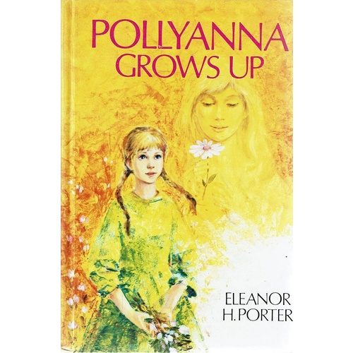 Pollyanna Grows Up