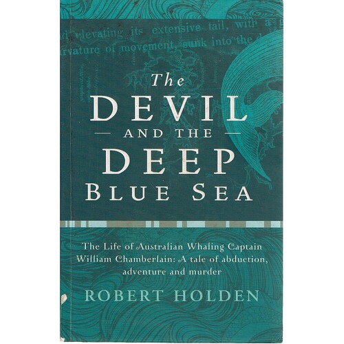 The Devil And The Deep Blue Sea