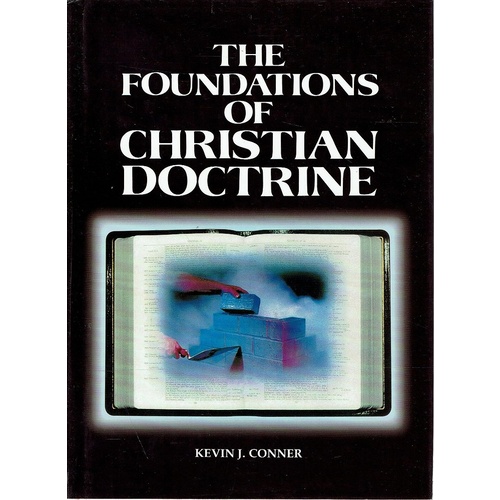 The Foundations Of Christian Doctrine