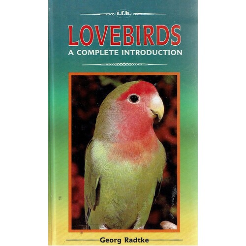 Lovebirds. A Complete Introduction