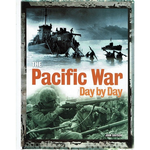 The Pacific War Day By Day