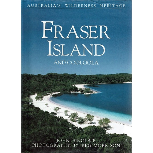 Fraser Island And Cooloola