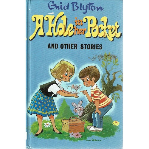 A Hole In Her Pocket And Other Stories