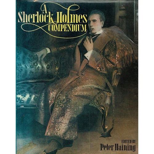 A Sherlock Holmes Compendium