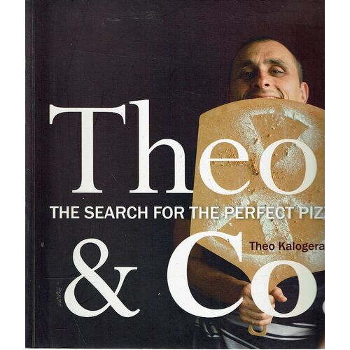 Theo And Co. The Search For The Perfect Pizza