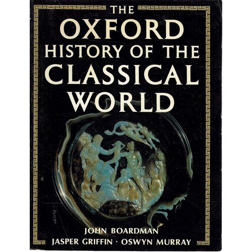 The Oxford History Of The Classical World