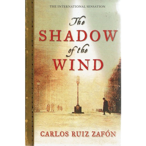 The Shadow Of The Wind